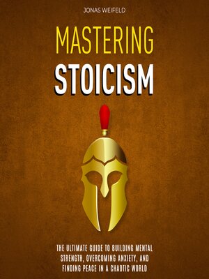 cover image of Mastering Stoicism